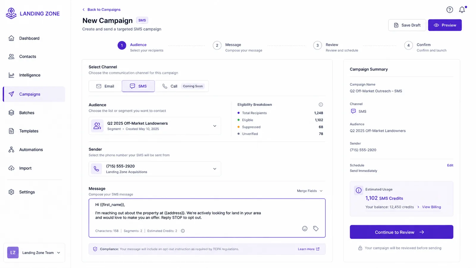 The Landing Zone campaign composer with audience selection, an eligibility breakdown, sender selection, and an SMS message draft with merge fields and opt-out language